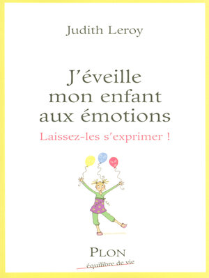 cover image of J'éveille mon enfant aux émotions